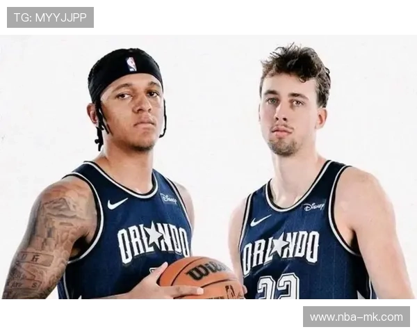 魔术核心班凯罗缺阵，瓦格纳可出战对阵快船